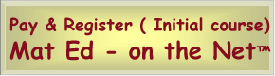 Pay & Register for Mat Ed - on the Net